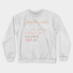 Fall Vibes Crewneck Sweatshirt